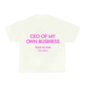 CEO OF MY OWN BUSINESS II