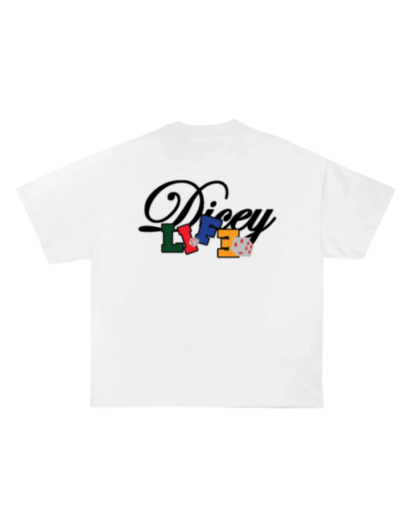 DICEY LIFE